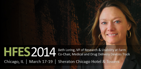 Beth Loring to Co-Chair Human Factors and Ergonomics Society Symposium March 17-19, 2014 Beth Loring to Co-Chair Human Factors and Ergonomics Society Symposium March 17-19, 2014