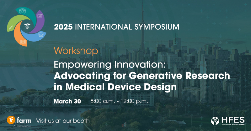 Visit Us in Toronto at the HFES International Symposium and Attend Our Workshop