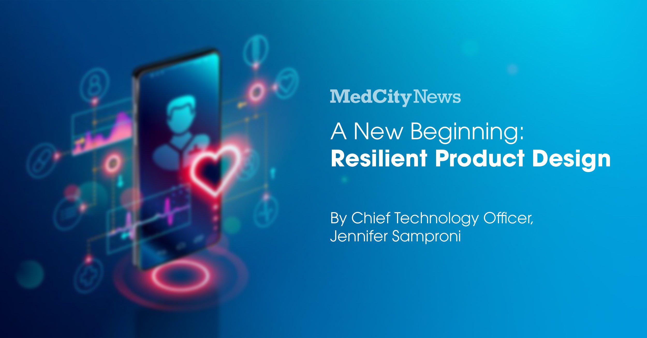 Flex in MedCity News: A New Beginning: Resilient Product Design