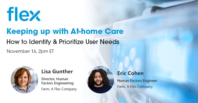 Attend Our Webinar, Keeping Up with At-Home Care: How to Identify and Prioritize User Needs
