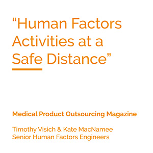 Human Factors Activities at a Safe Distance - How to Keep Medical Device Development on Track During the COVID-19 Pandemic