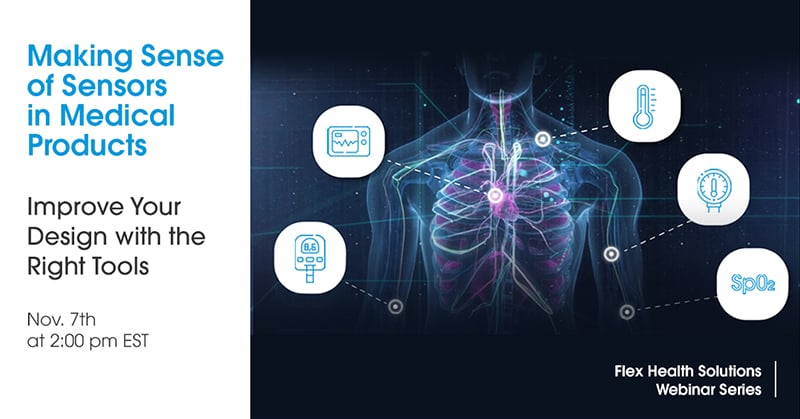 Webinar: Making Sense of Sensors in Medical Products - Improve Your Design with the Right Tools
