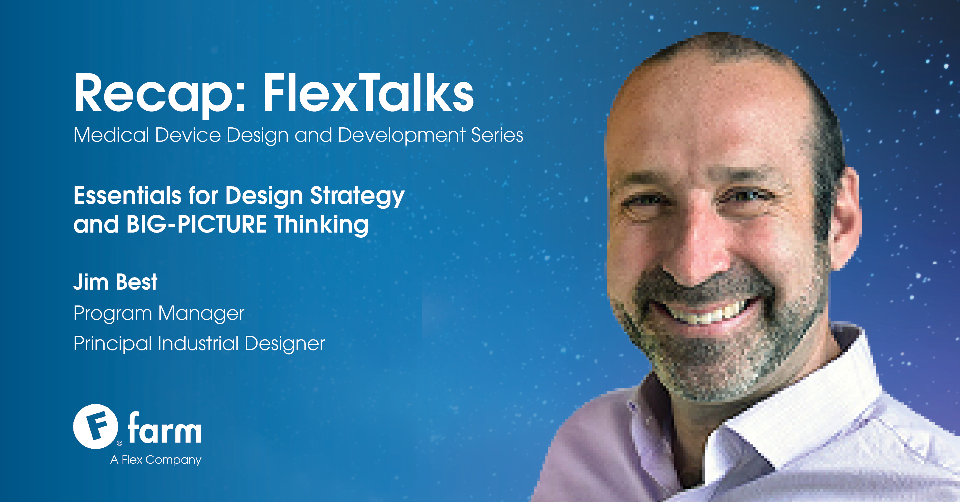 Flex Talks Recap: Essentials for Design Strategy and BIG PICTURE Thinking