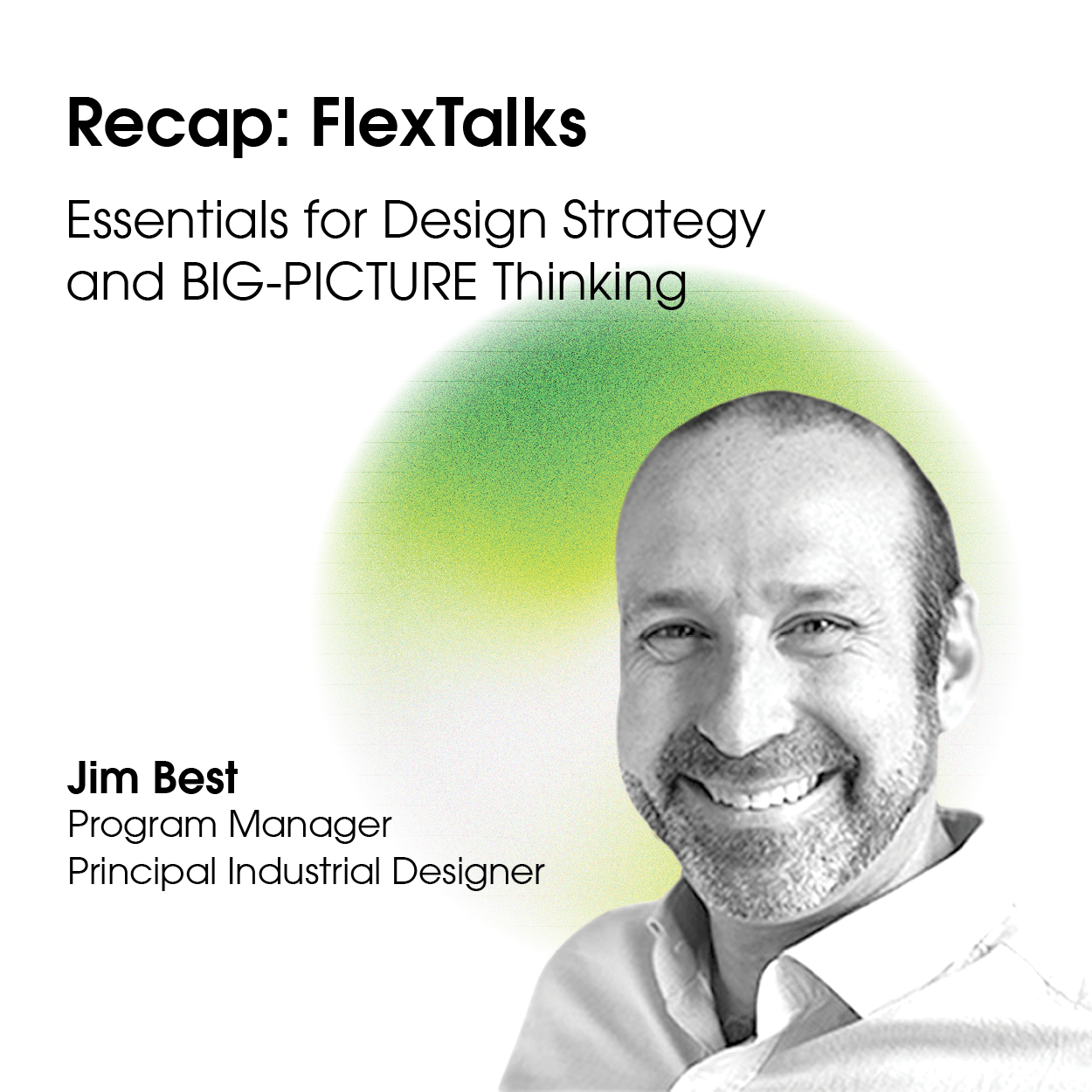Webinar Recap: Essentials for Design Strategy and BIG PICTURE Thinking